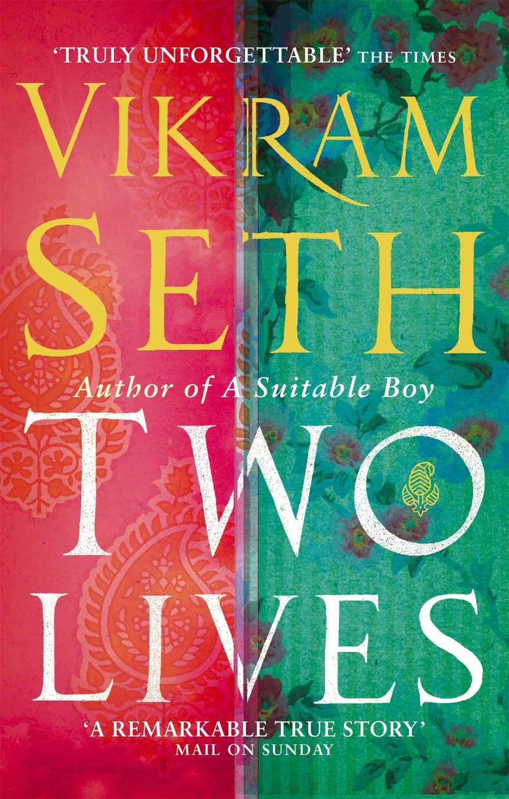 Two Lives by Vikram Seth - ISBN: 9780349117980