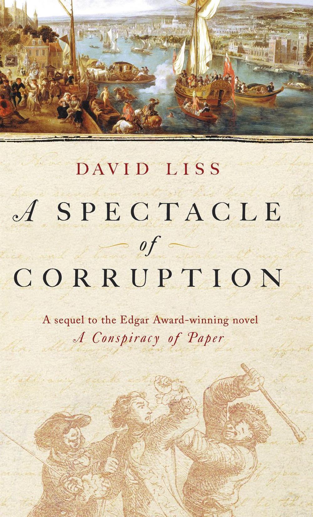 A Spectacle Of Corruption by David Liss - ISBN: 9780349118314