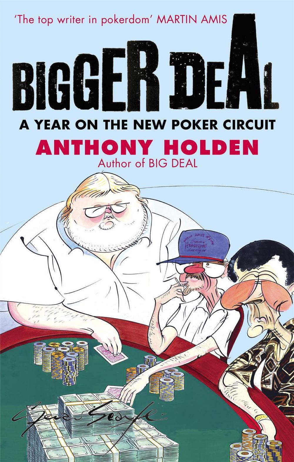 Bigger Deal by Anthony Holden - ISBN: 9780349119038