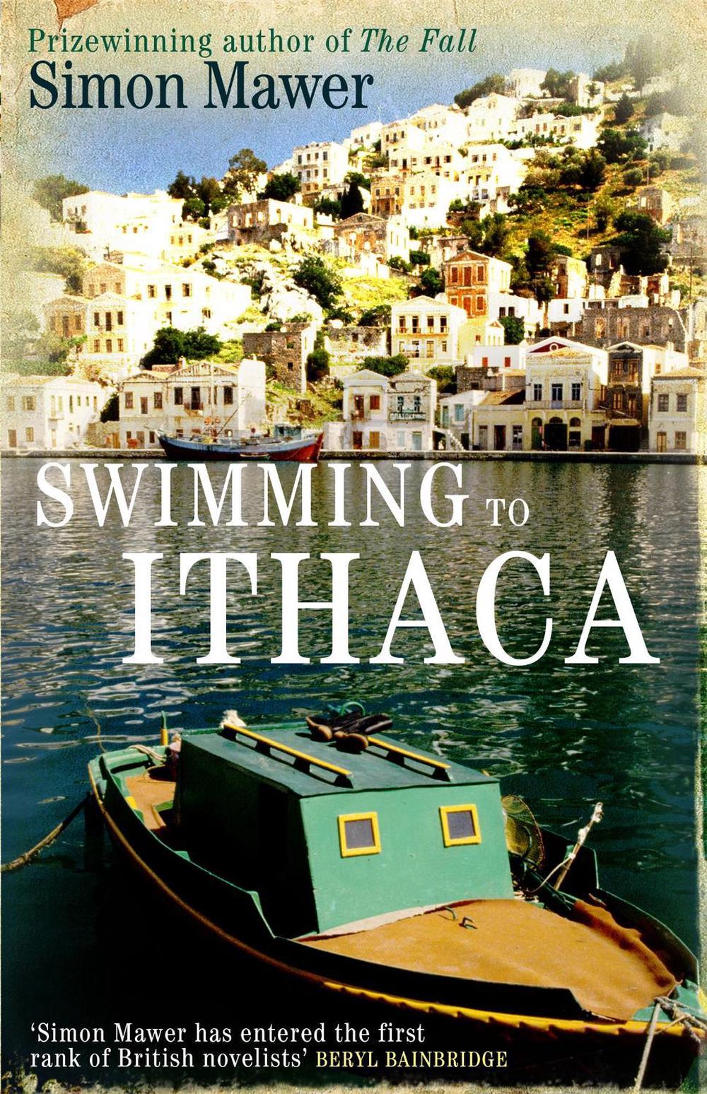 Swimming To Ithaca by Simon Mawer - ISBN: 9780349119236
