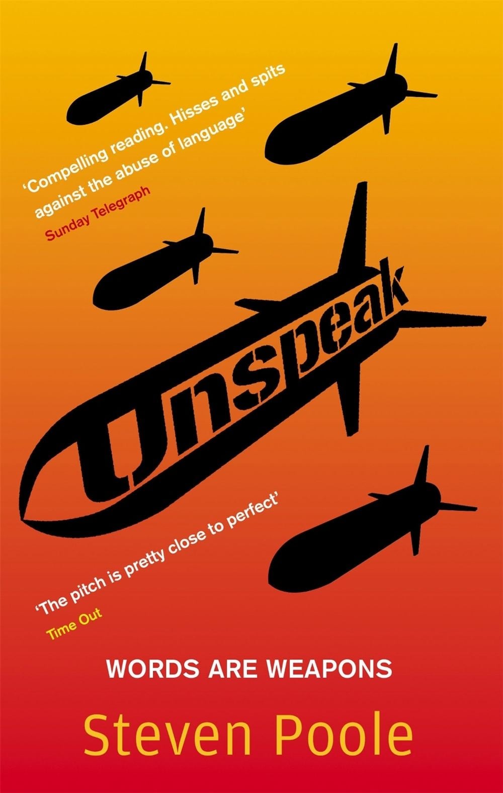 Unspeak by Steven Poole - ISBN: 9780349119243