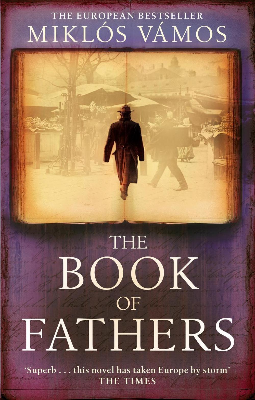 The Book Of Fathers by Miklos Vamos - ISBN: 9780349119311