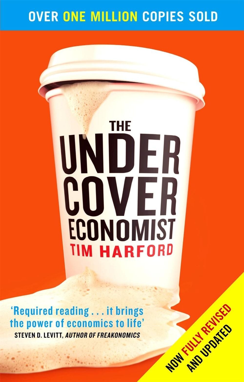 The Undercover Economist by Tim Harford - ISBN: 9780349119854