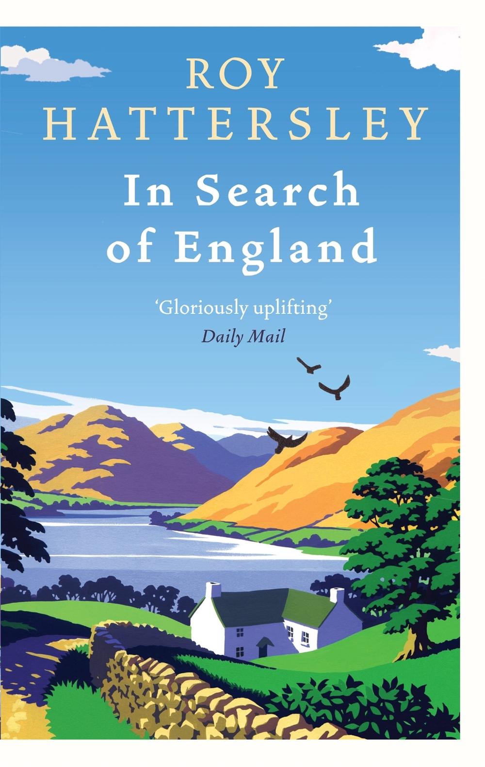 In Search Of England by Roy Hattersley - ISBN: 9780349121093