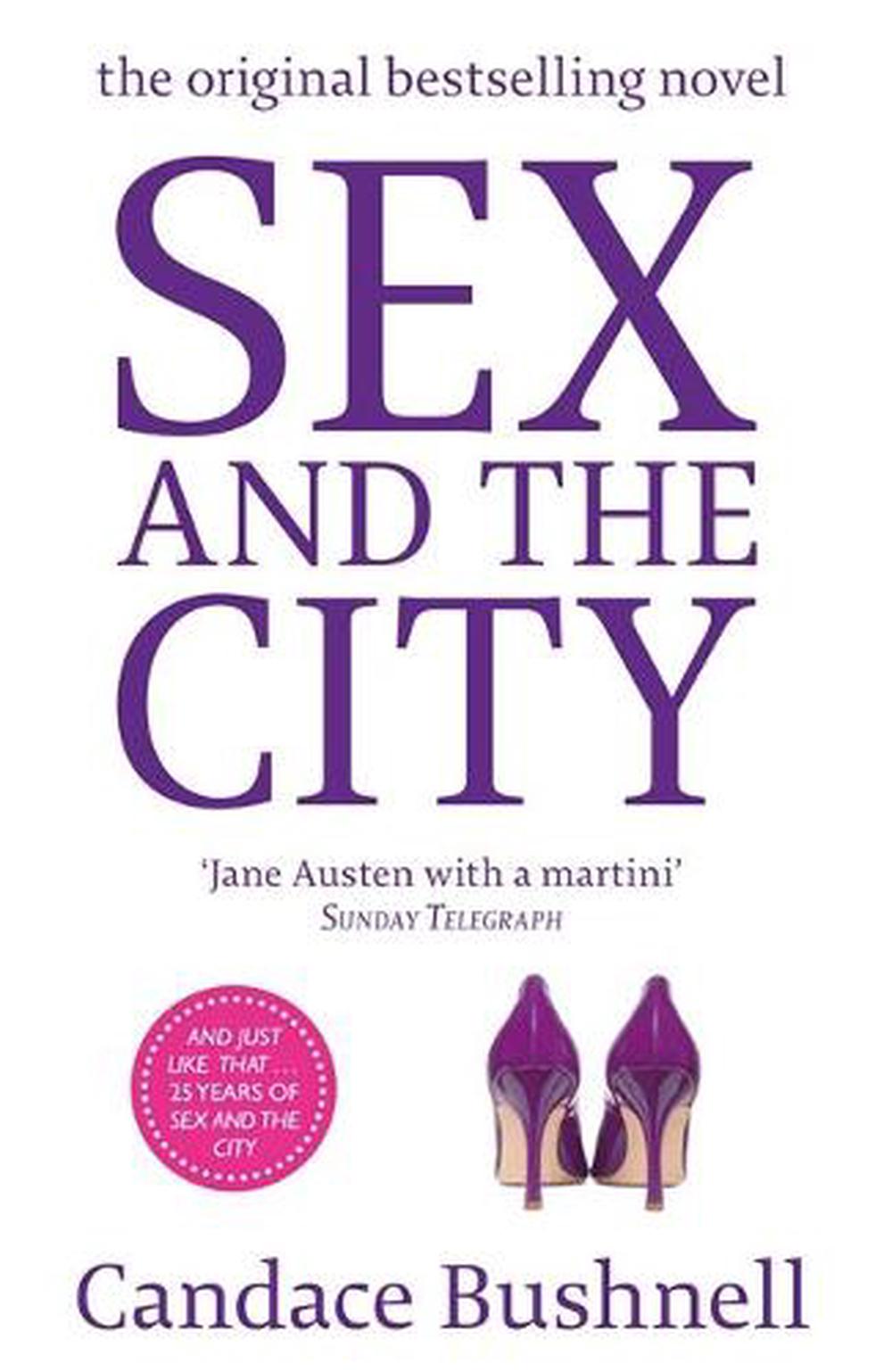 Sex And The City by Candace Bushnell, Paperback, 9780349121161 | Buy online  at The Nile