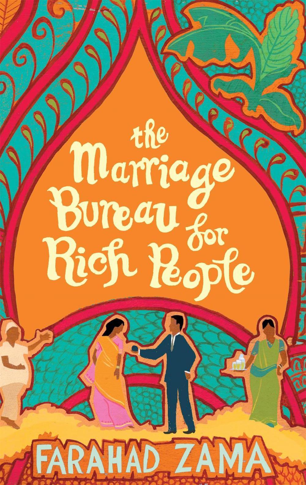The Marriage Bureau For Rich People by Farahad Zama - ISBN: 9780349121376