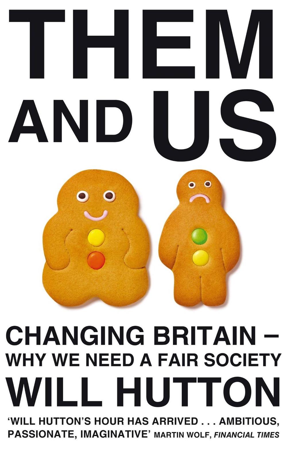 Them And Us by Will Hutton - ISBN: 9780349121482