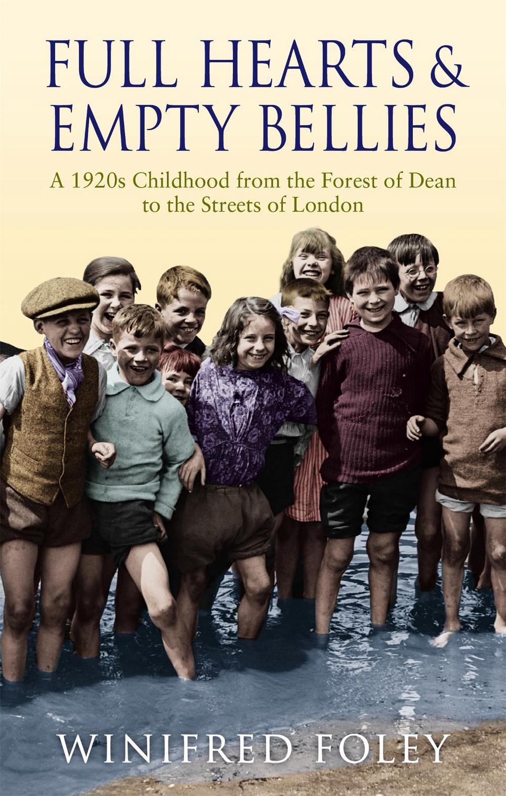 Full Hearts And Empty Bellies by Winifred Foley - ISBN: 9780349122182