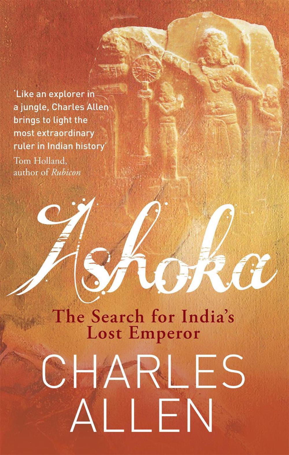 Ashoka by Charles Allen - ISBN: 9780349122380