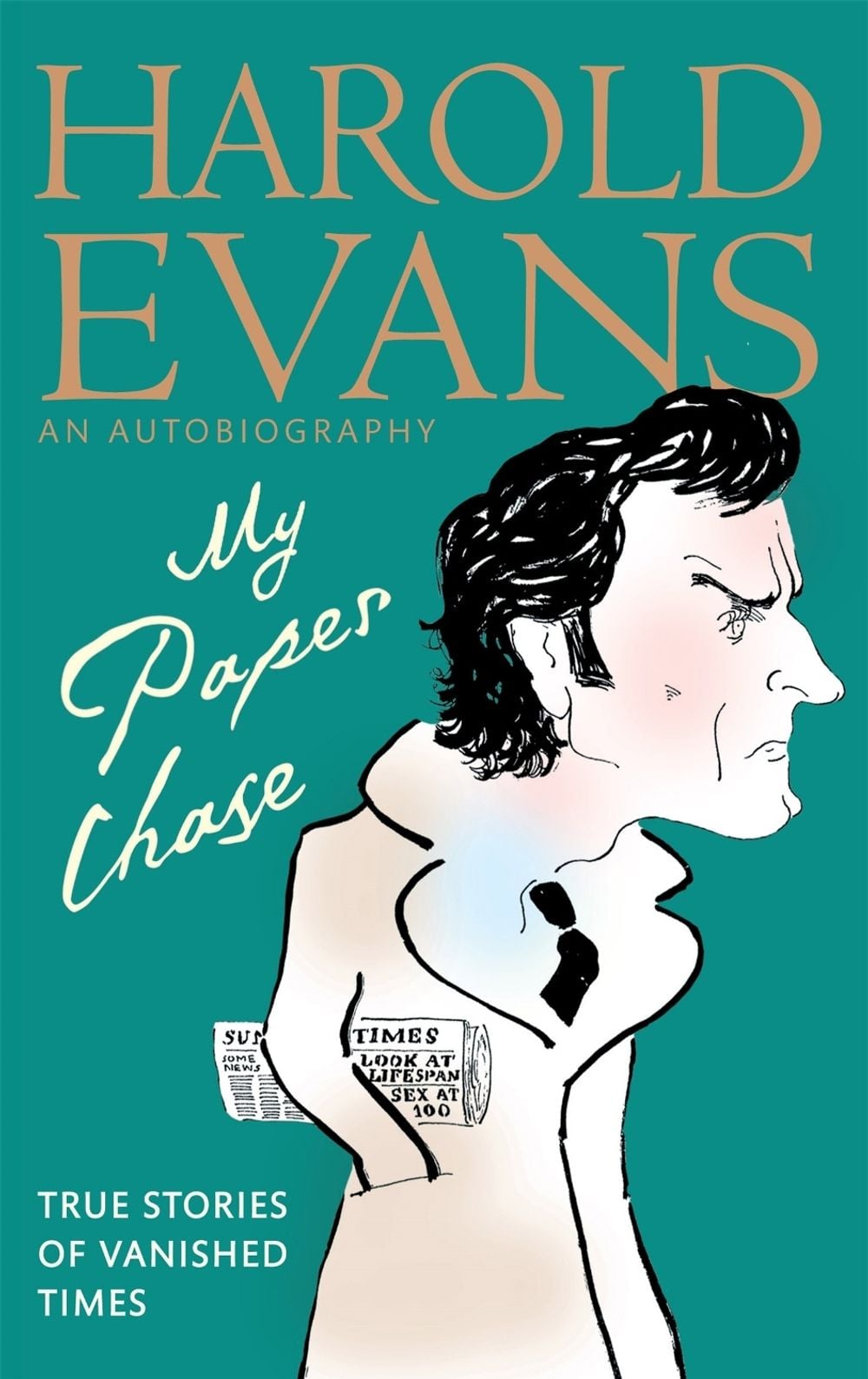 My Paper Chase by Harold Evans - ISBN: 9780349122458