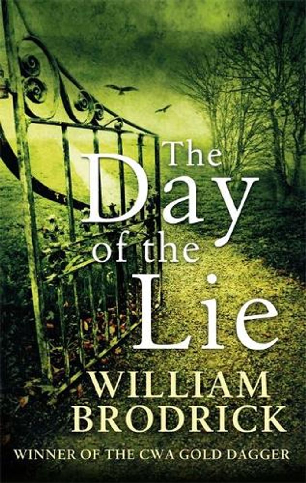 The Day of the Lie by William Brodrick - ISBN: 9780349122663