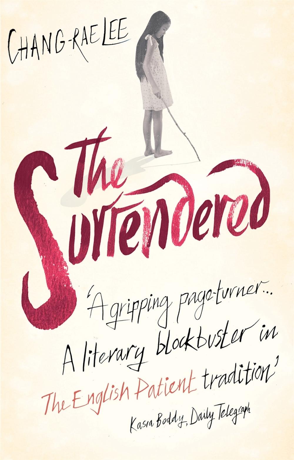 The Surrendered by Chang-Rae Lee - ISBN: 9780349122977