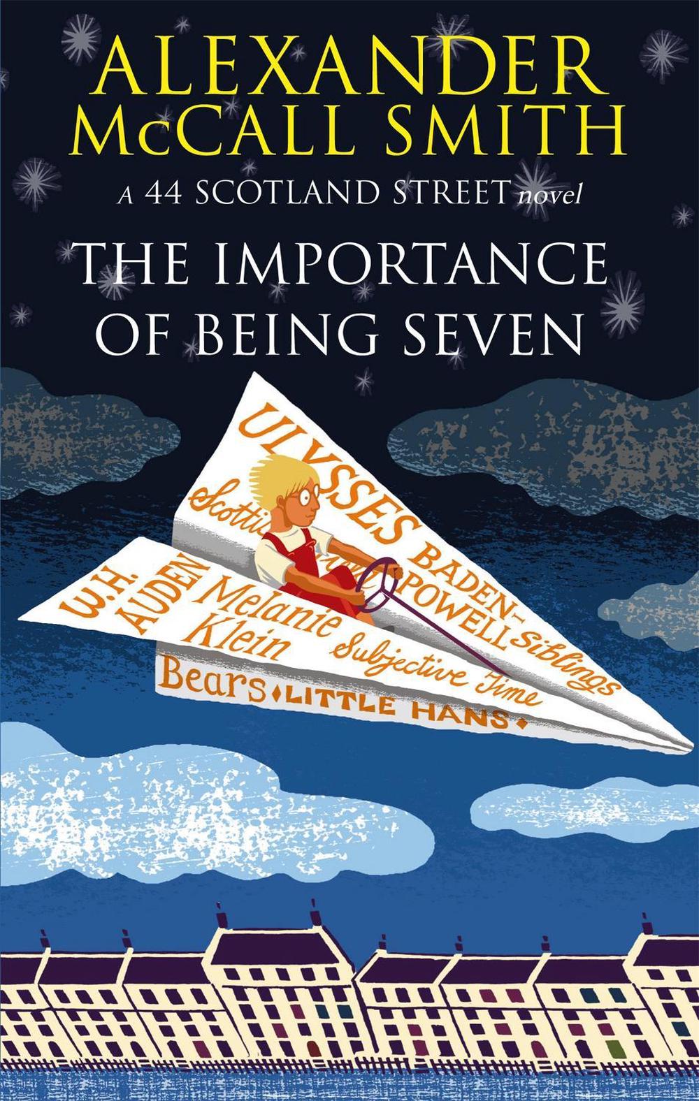 The Importance Of Being Seven by Alexander McCall Smith - ISBN: 9780349123165