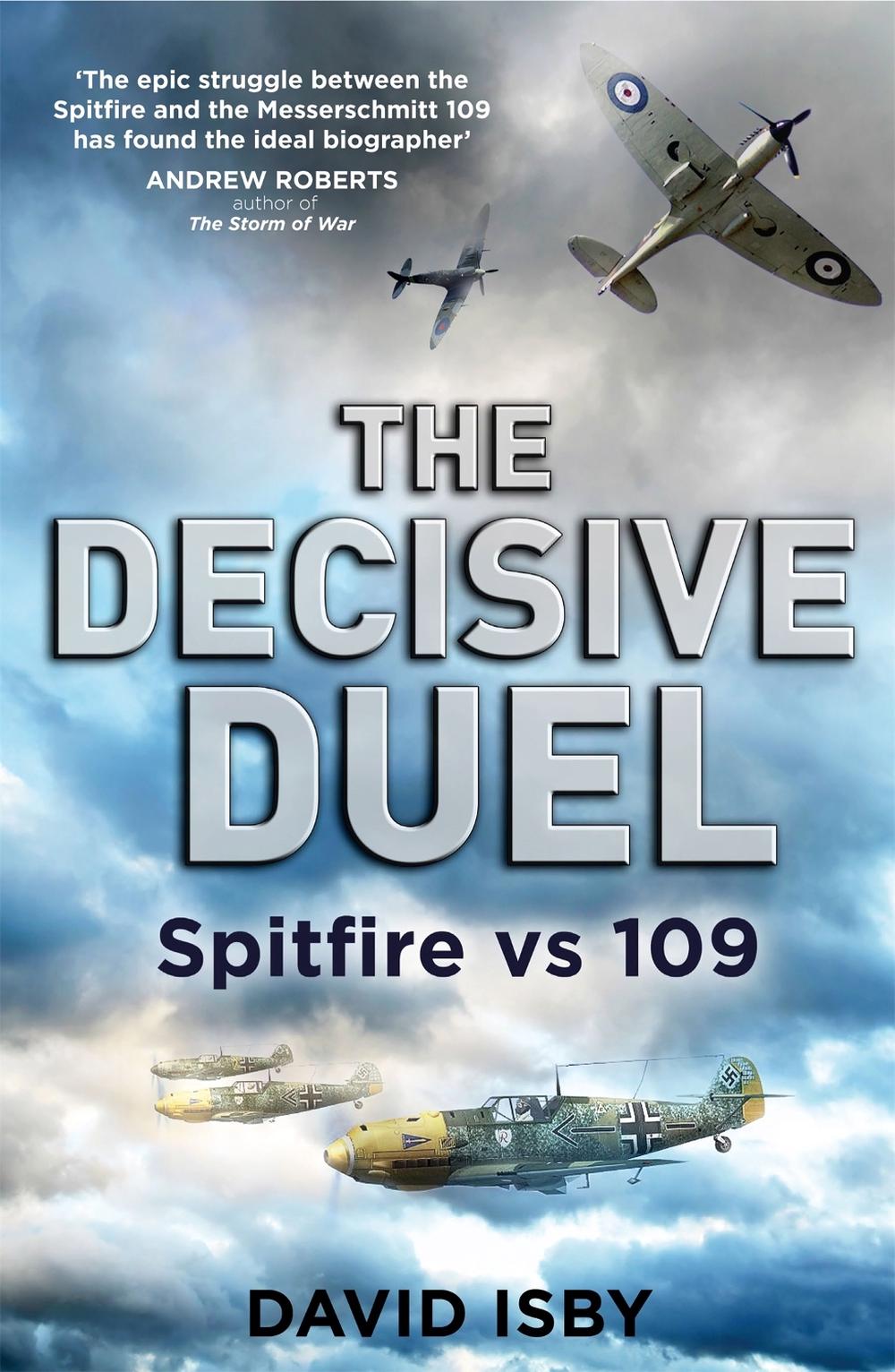 The Decisive Duel by David Isby - ISBN: 9780349123653