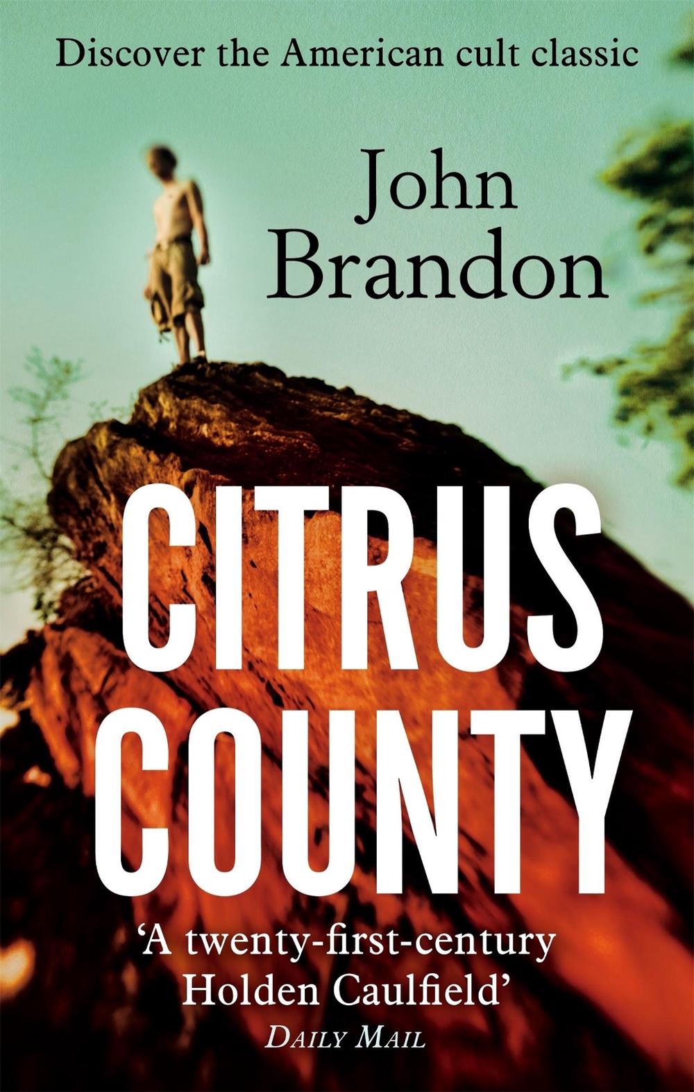 Citrus County by John Brandon - ISBN: 9780349123776