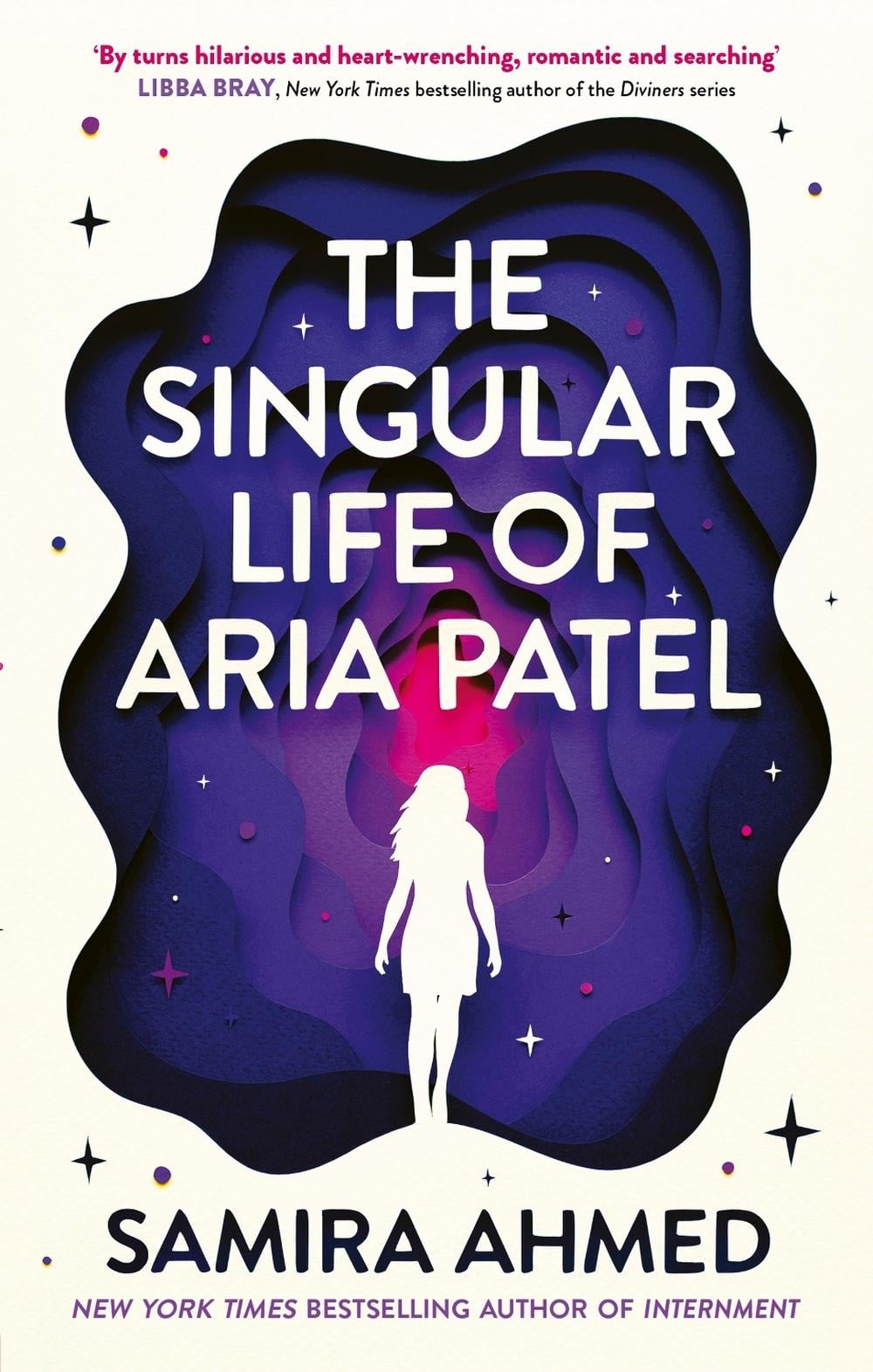 The Singular Life of Aria Patel by Samira Ahmed - ISBN: 9780349125725