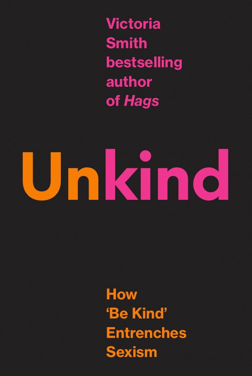 (Un)kind by Victoria Smith - ISBN: 9780349127132