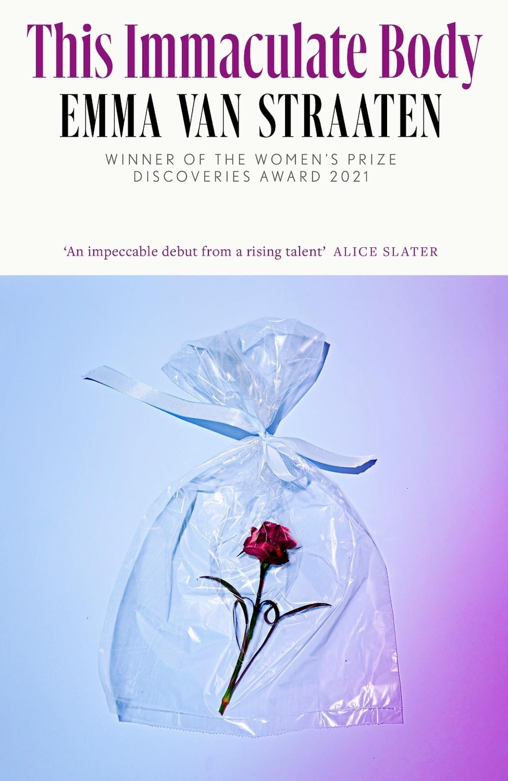 This Immaculate Body by Emma van Straaten - ISBN: 9780349127309