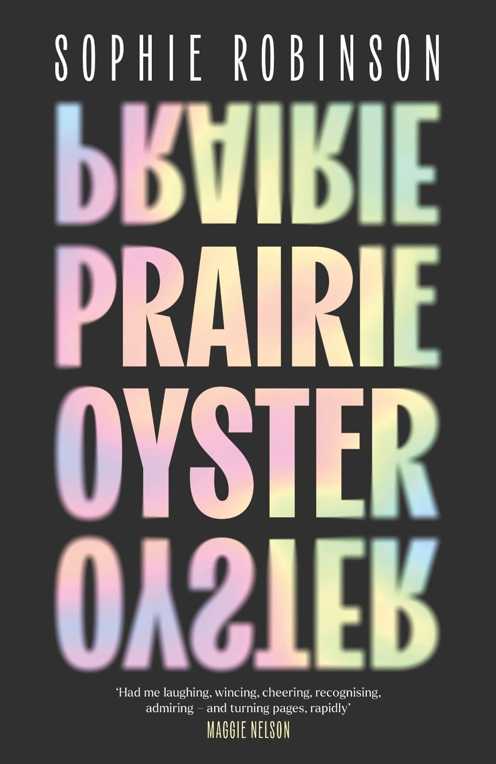 Prairie Oyster by Sophie Robinson - ISBN: 9780349127606