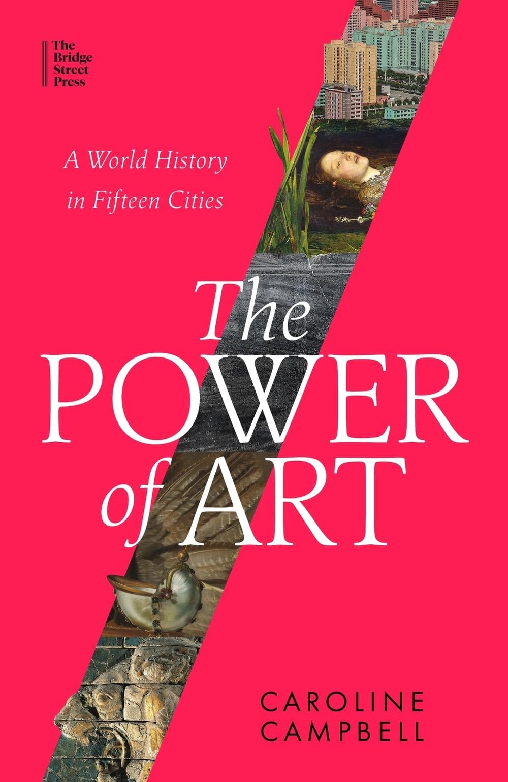 The Power of Art by Caroline Campbell - ISBN: 9780349128481