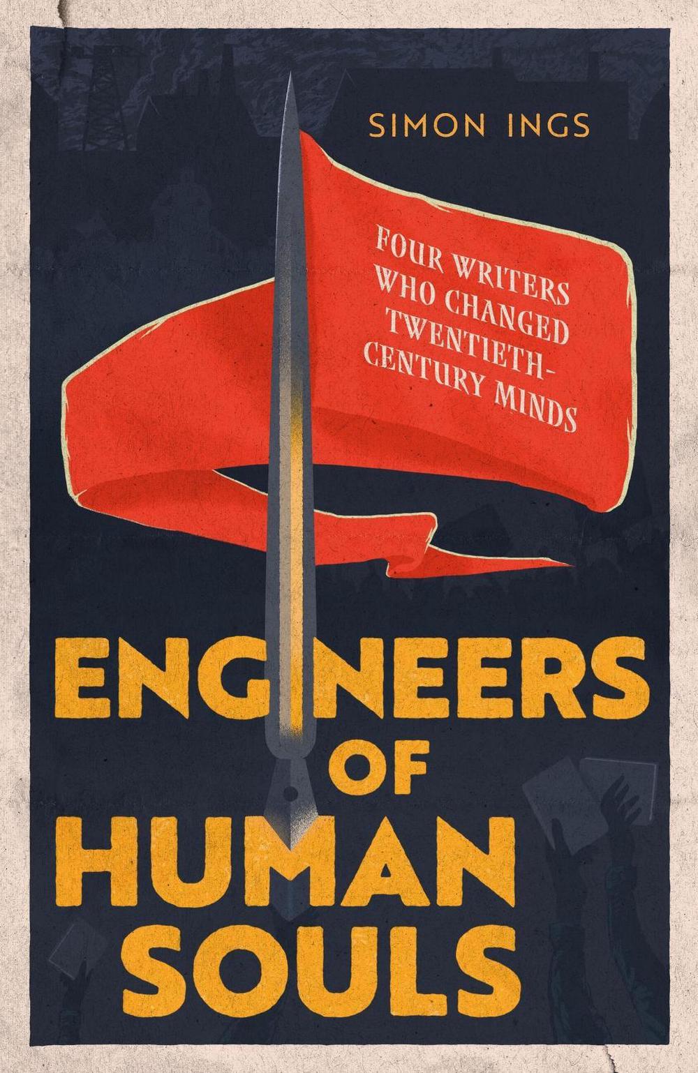 Engineers of Human Souls by Simon Ings - ISBN: 9780349128597