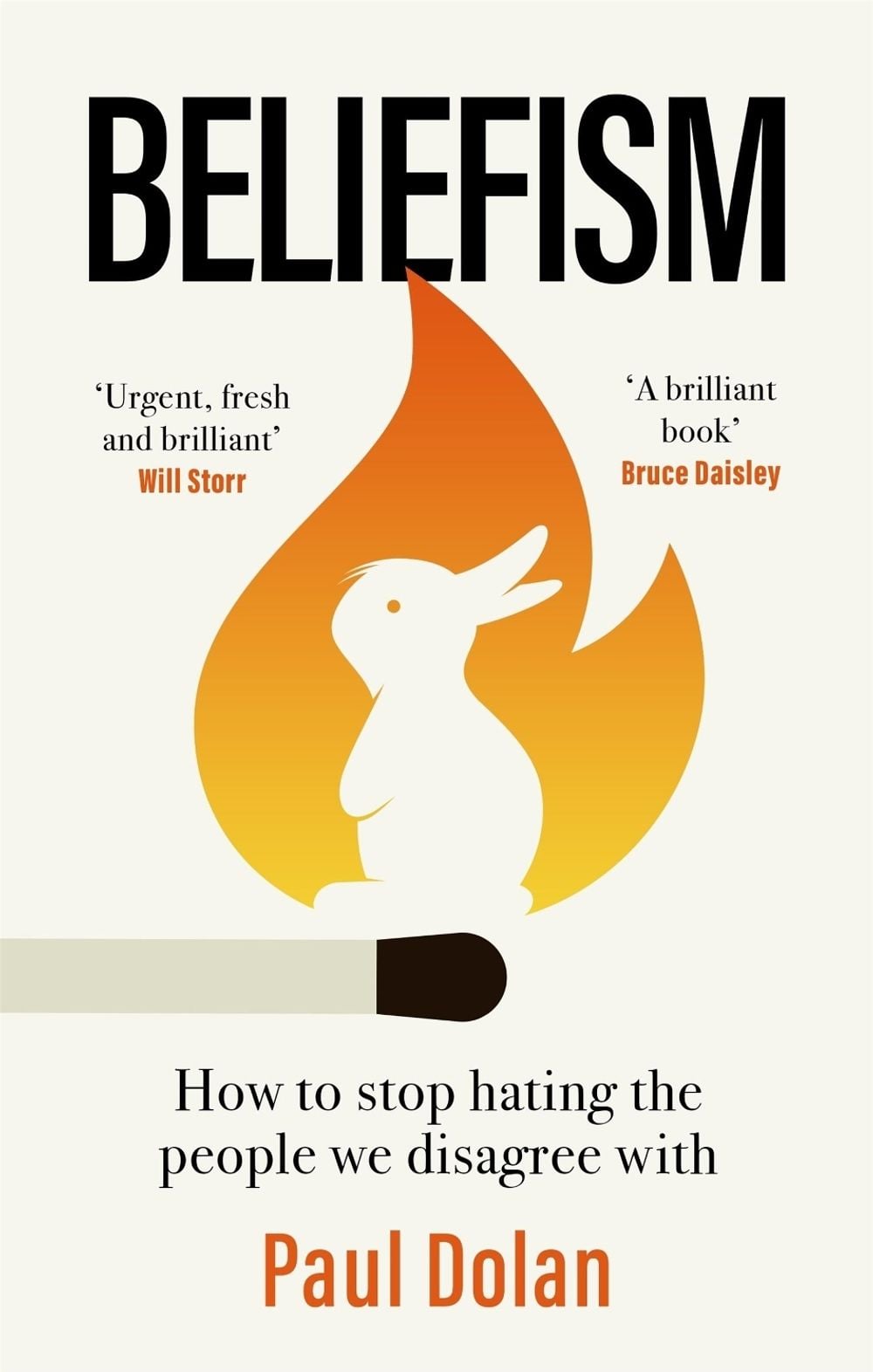 Beliefism by Paul Dolan - ISBN: 9780349128719