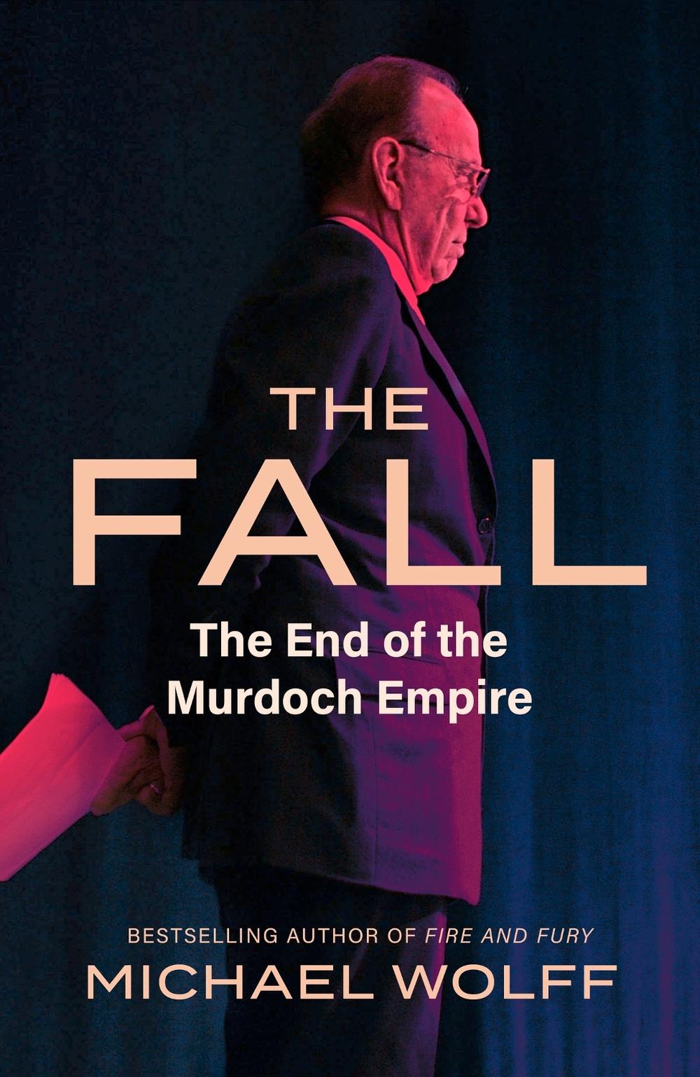 The Fall by Michael Wolff - ISBN: 9780349128818