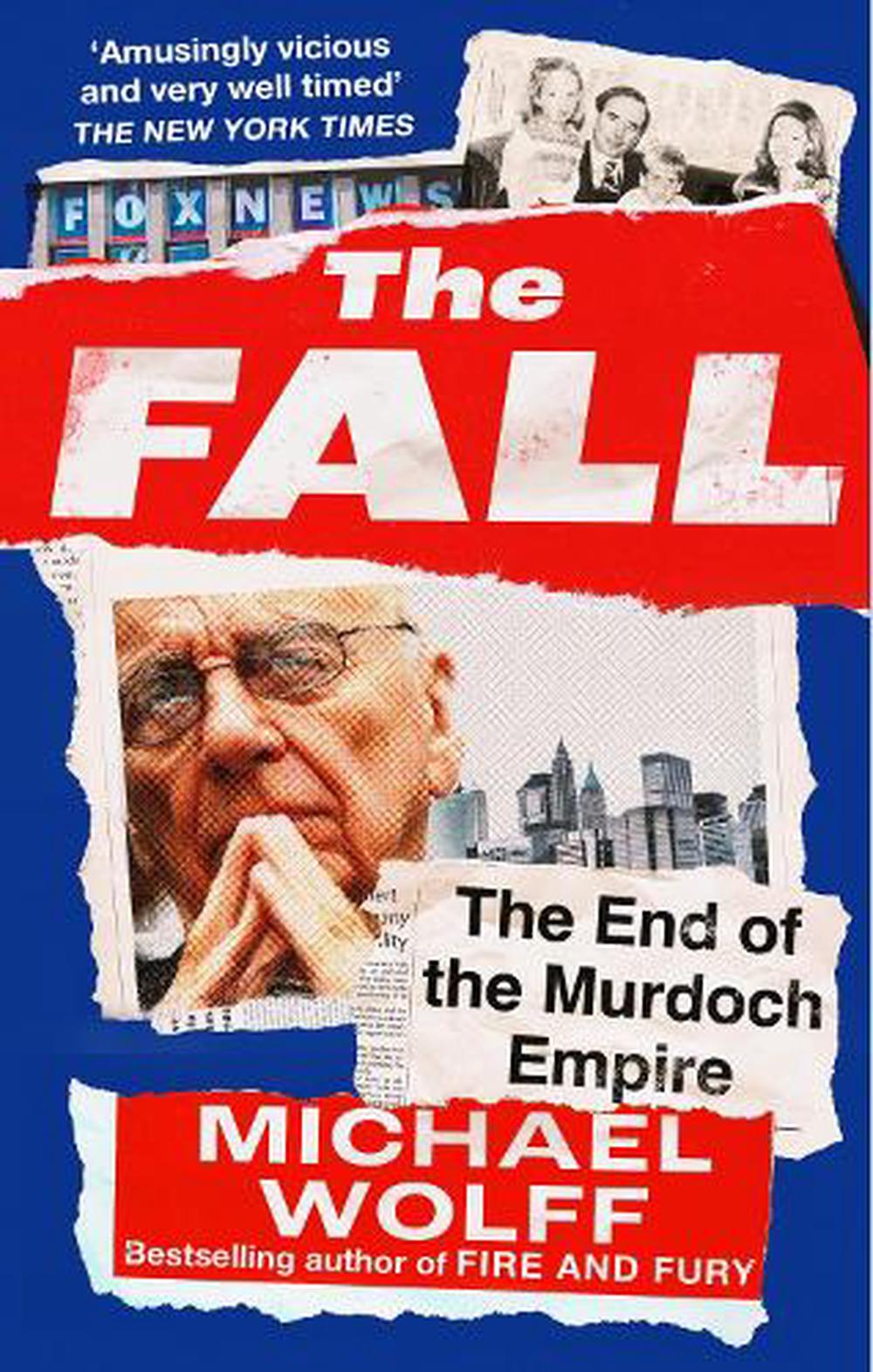 The Fall by Michael Wolff, Paperback, 9780349128825 | Buy online at The ...