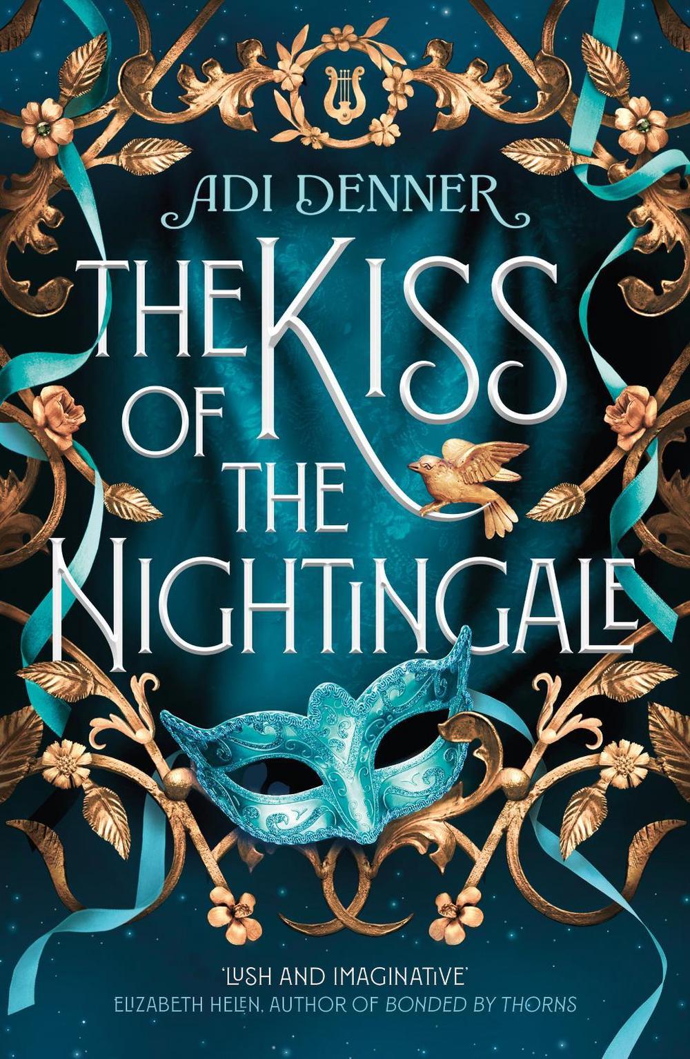 The Kiss of the Nightingale by Adi Denner - ISBN: 9780349130446