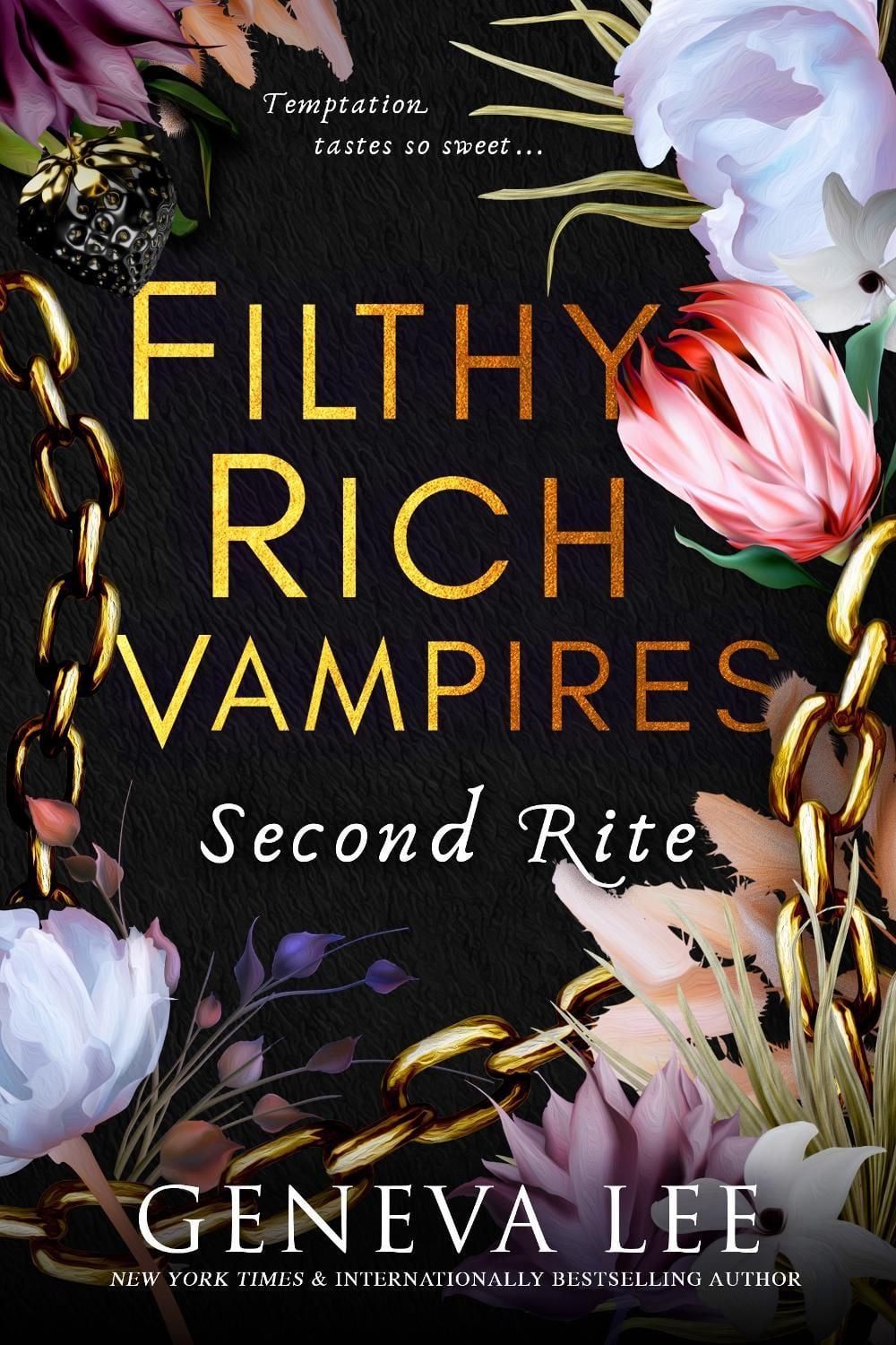 Filthy Rich Vampires: Second Rite by Geneva Lee - ISBN: 9780349130910