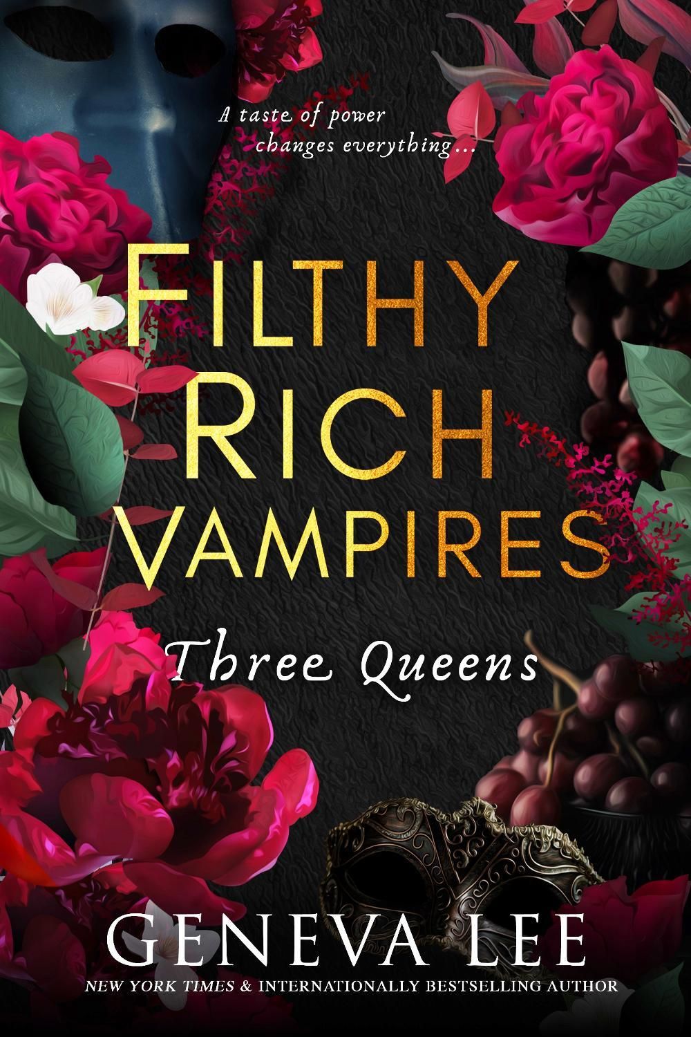 Filthy Rich Vampires: Three Queens by Geneva Lee - ISBN: 9780349130934