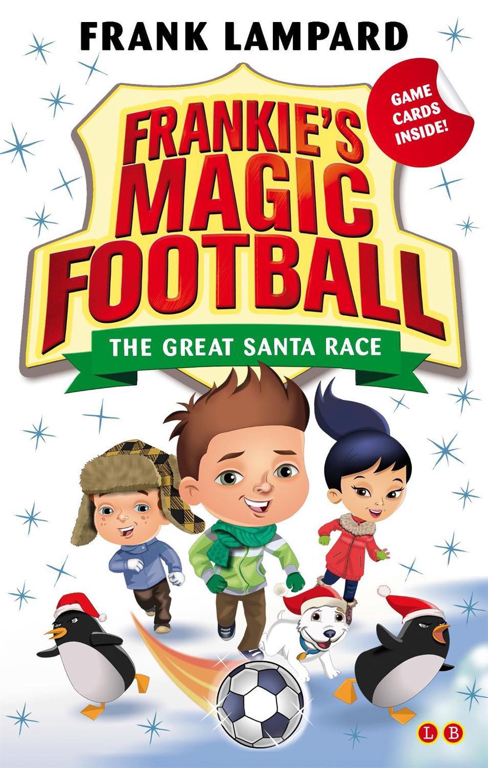 Frankie's Magic Football: The Great Santa Race by Frank Lampard - ISBN: 9780349132099