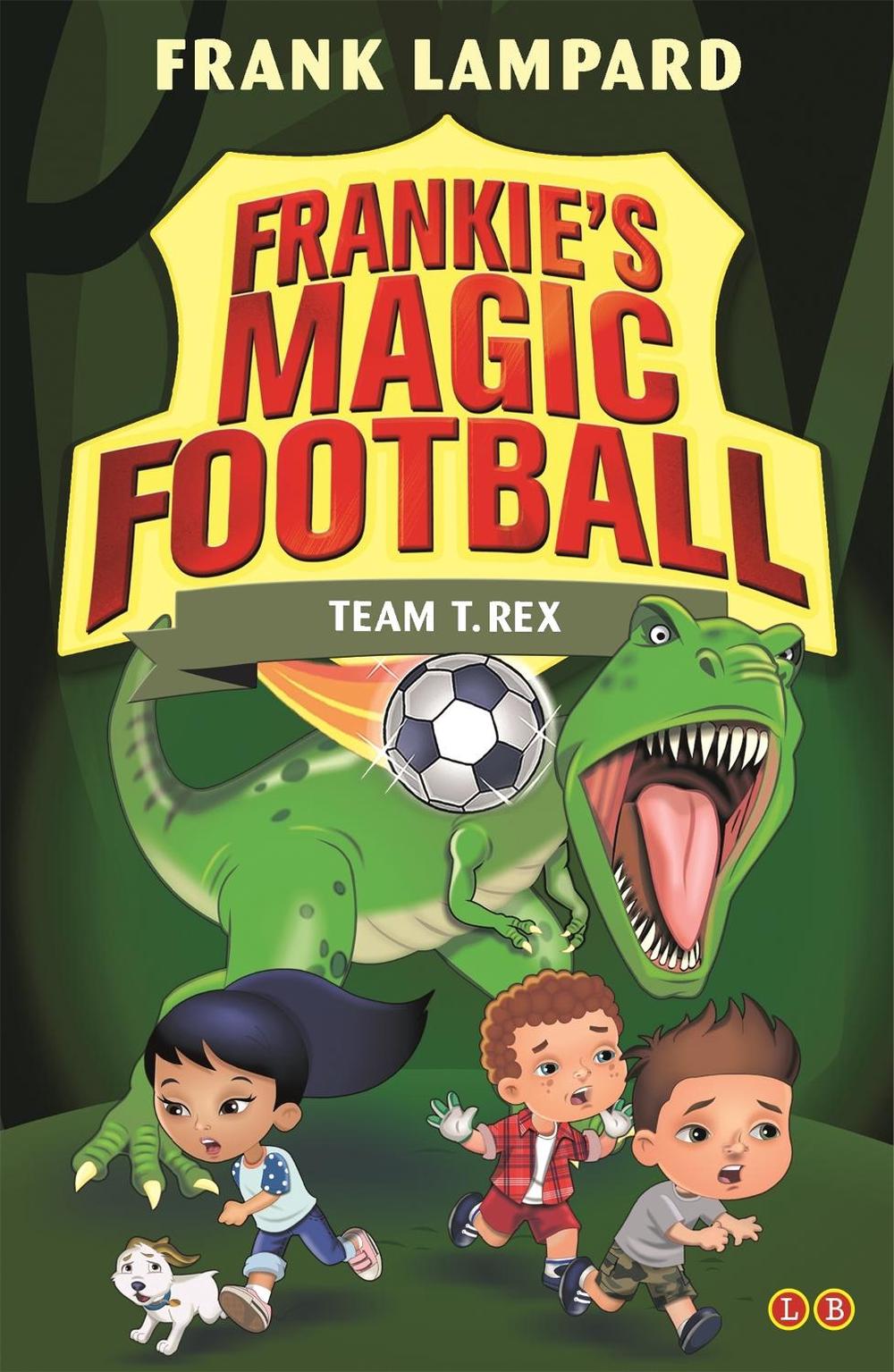 Frankie's Magic Football: Team T. Rex, 9780349132112