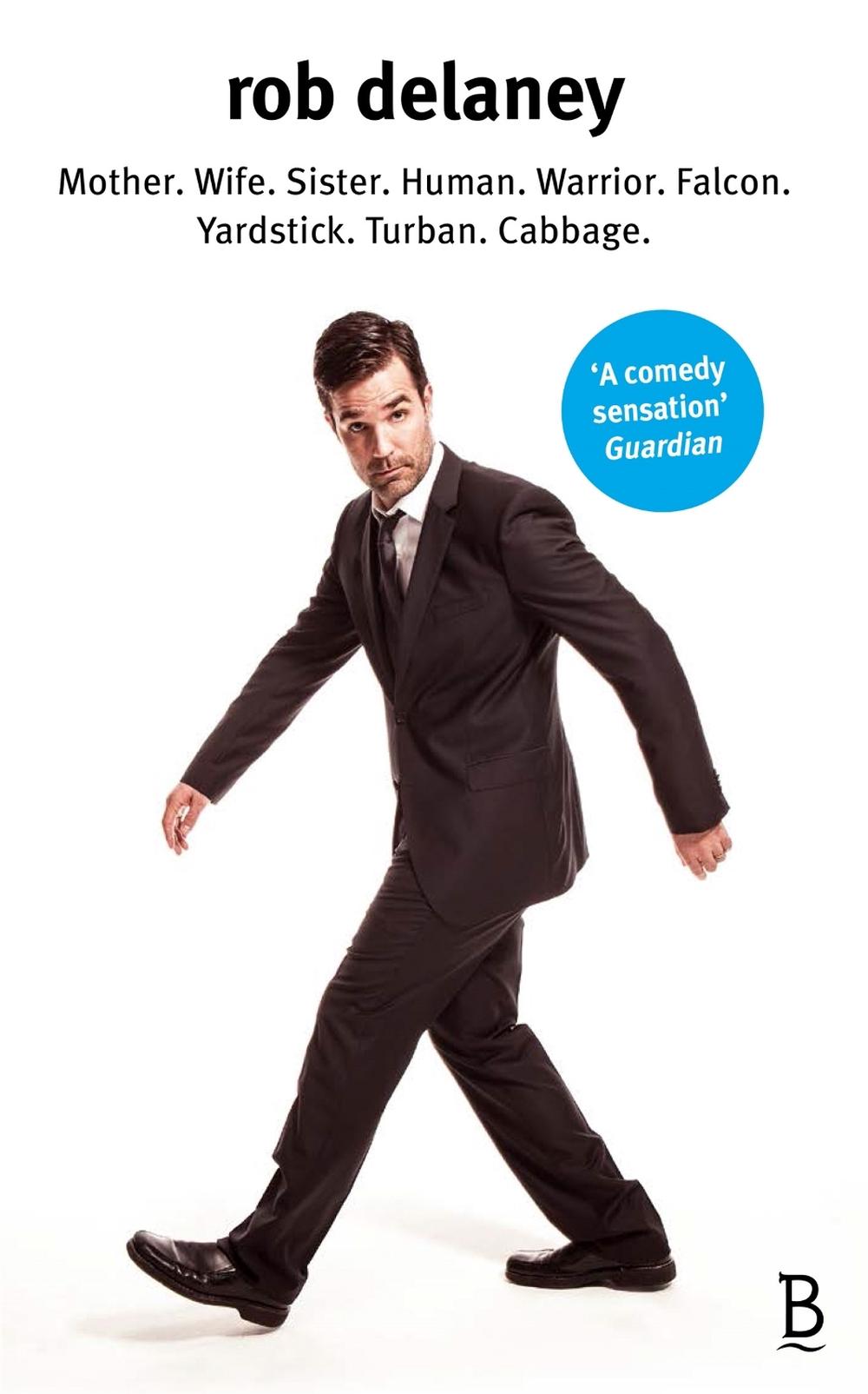 Rob Delaney by Rob Delaney - ISBN: 9780349134185