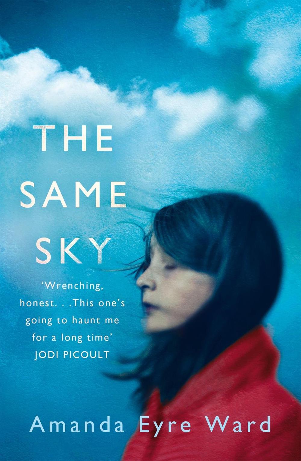 The Same Sky by Amanda Eyre Ward - ISBN: 9780349134321