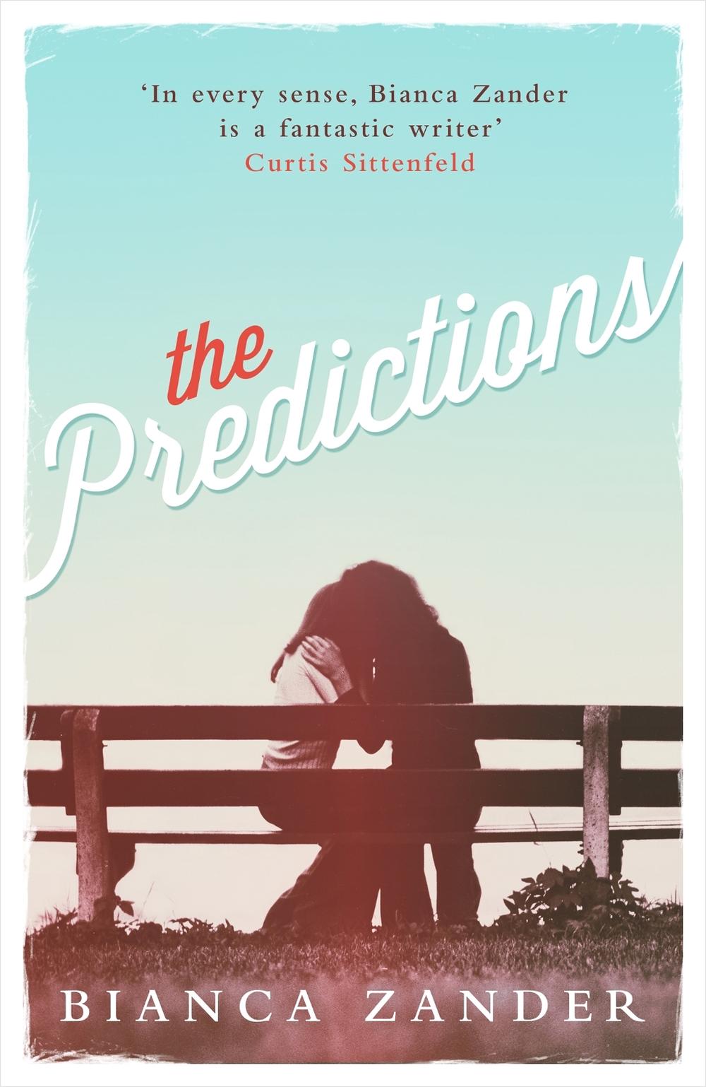 The Predictions by Bianca Zander - ISBN: 9780349134444