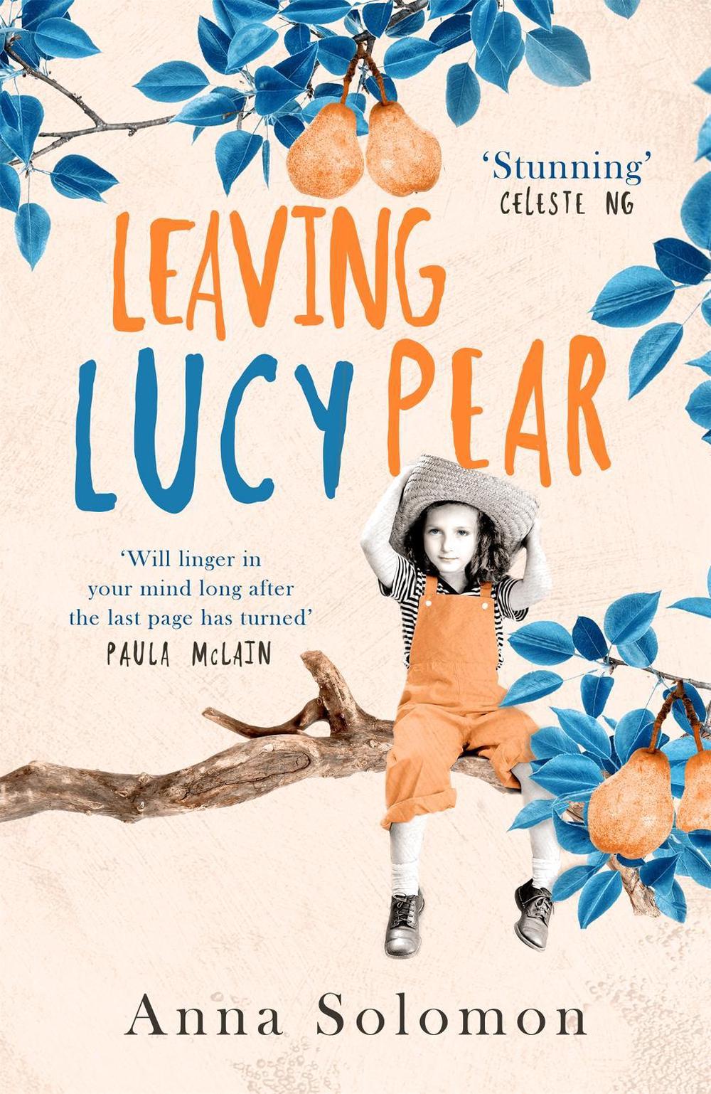 Leaving Lucy Pear by Anna Solomon - ISBN: 9780349134475