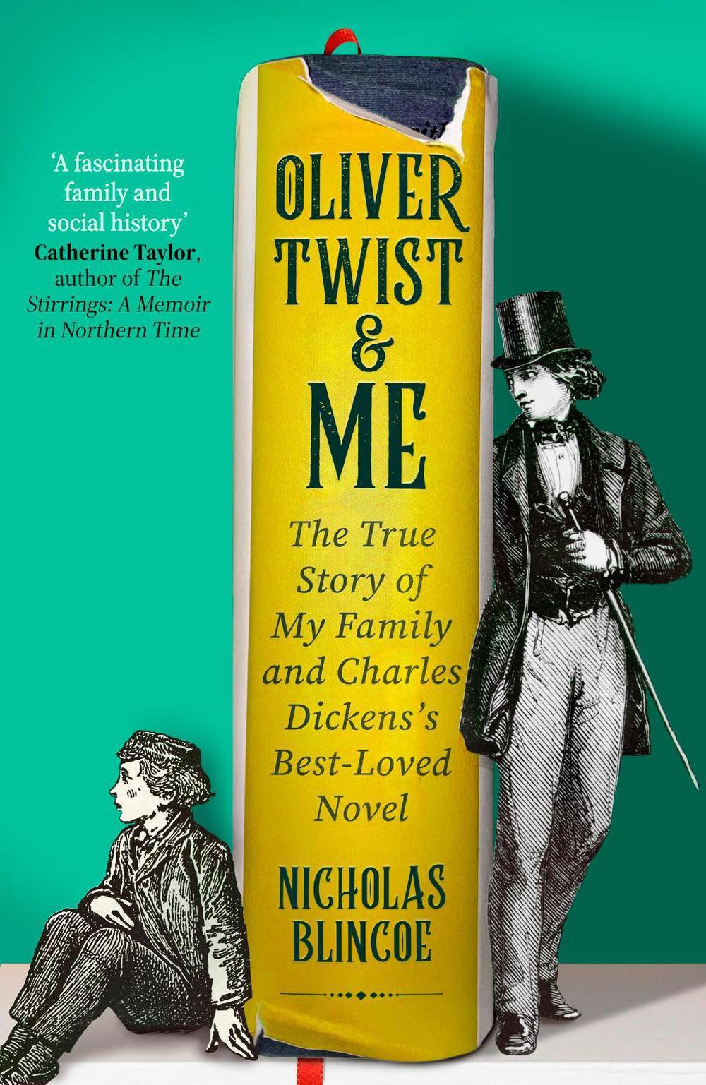 Oliver Twist & Me by Nicholas Blincoe - ISBN: 9780349136387