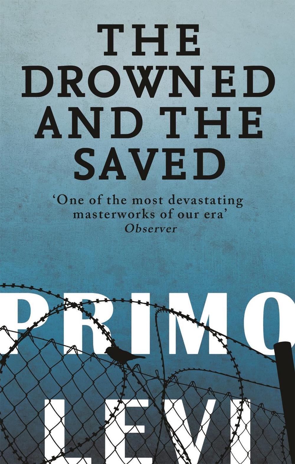 The Drowned And The Saved by Primo Levi - ISBN: 9780349138640