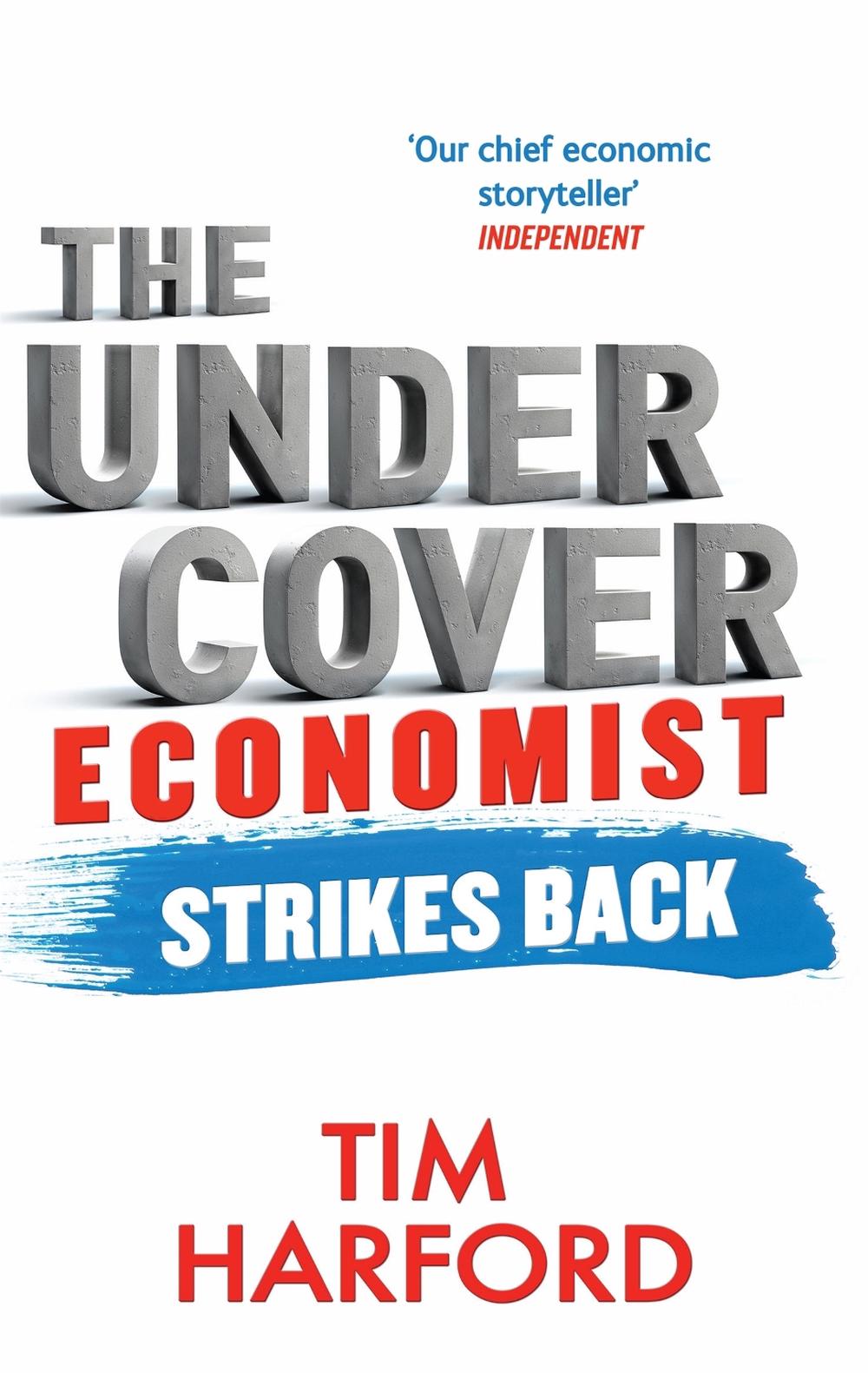 Undercover Economist Strikes Back, 9780349138930