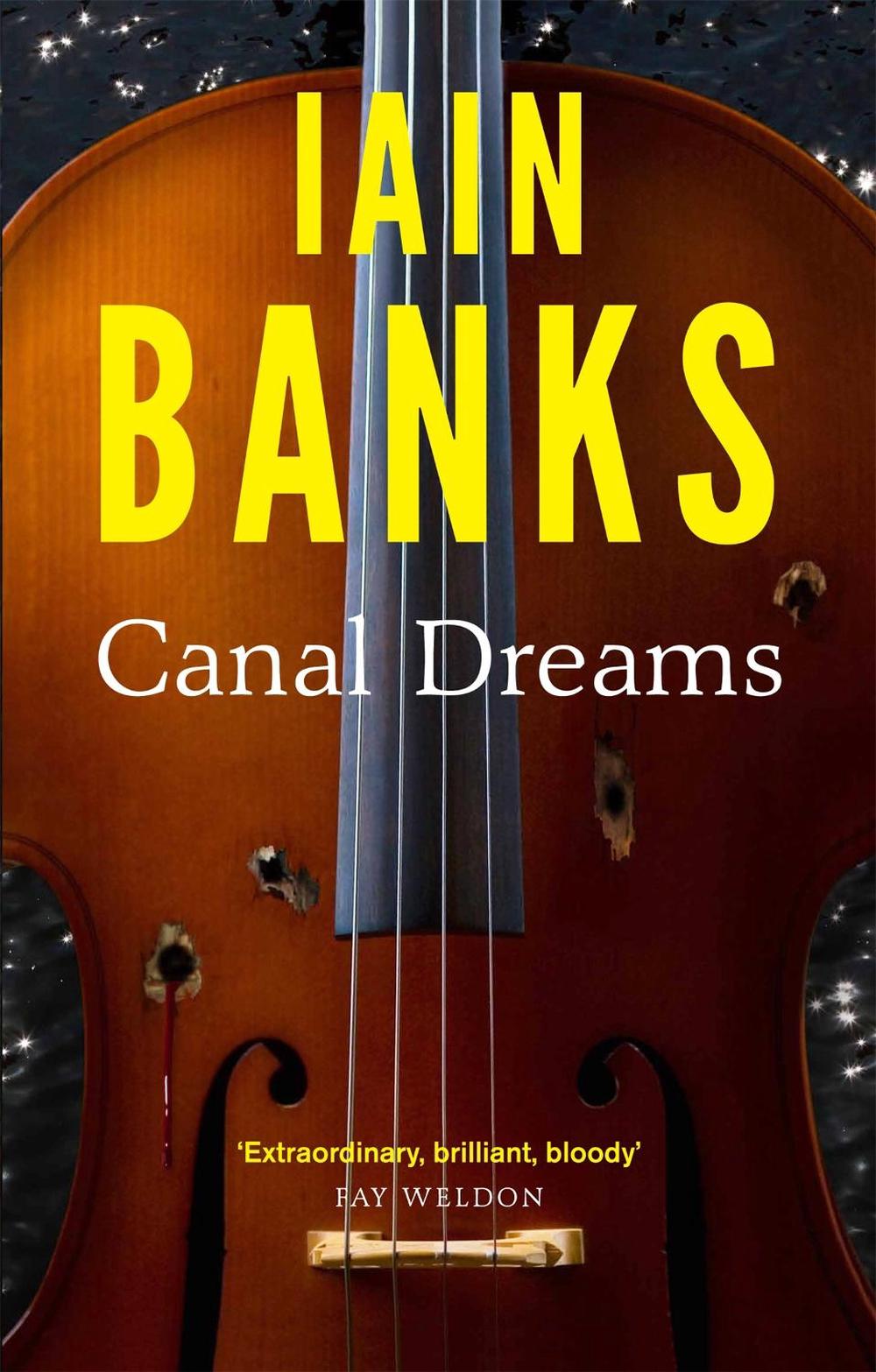 Canal Dreams by Iain Banks - ISBN: 9780349139234