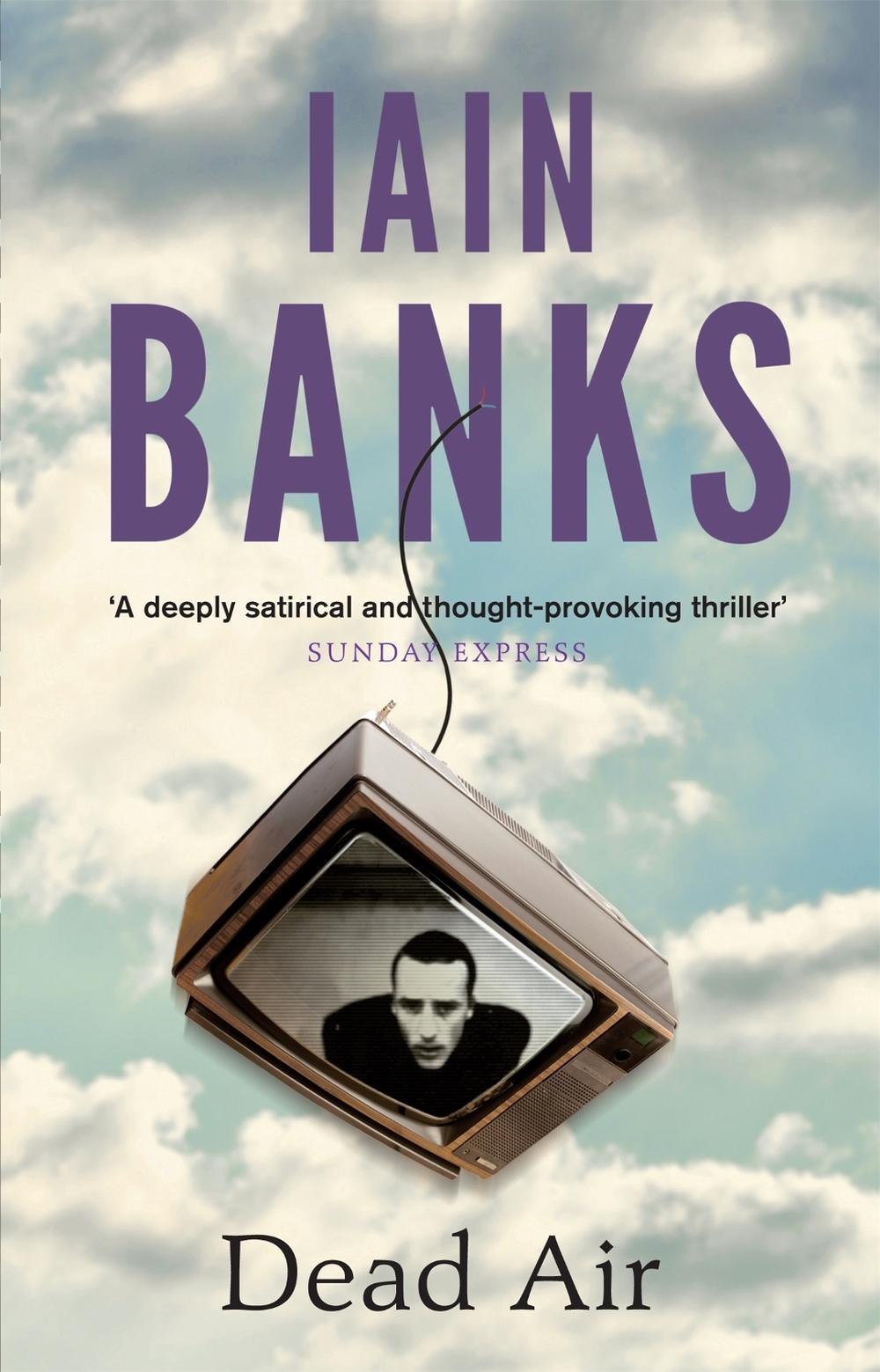 Dead Air by Iain Banks - ISBN: 9780349139241