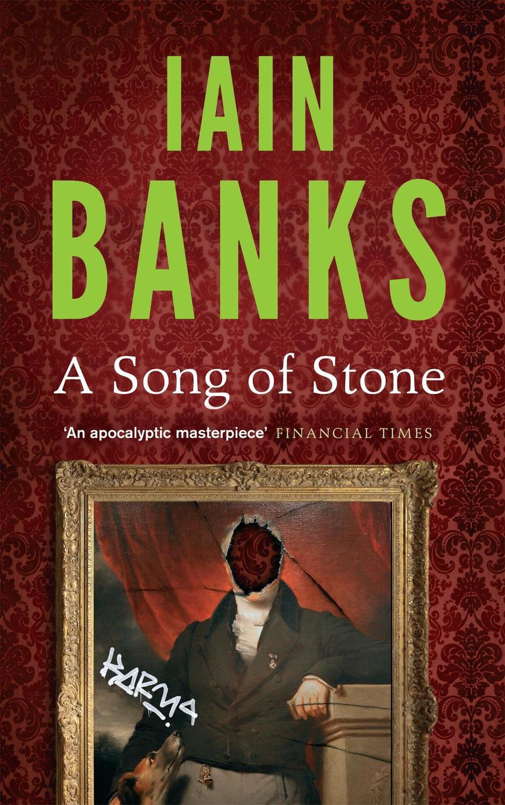 A Song Of Stone by Iain Banks - ISBN: 9780349139265