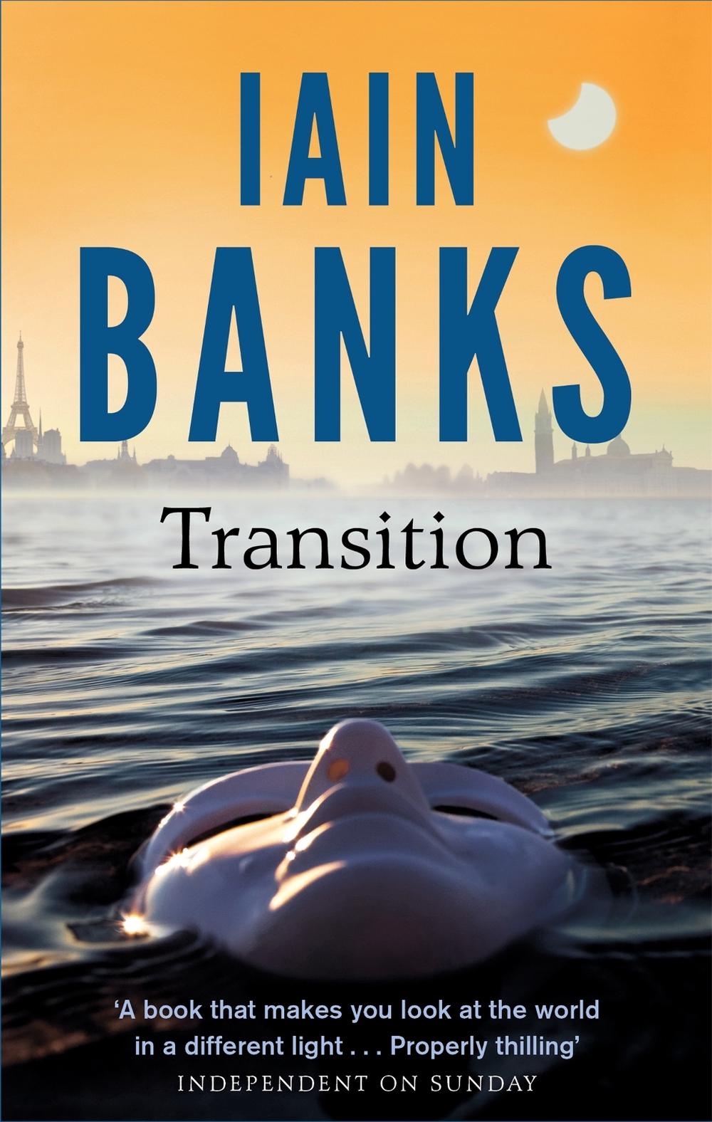 Transition by Iain Banks - ISBN: 9780349139272