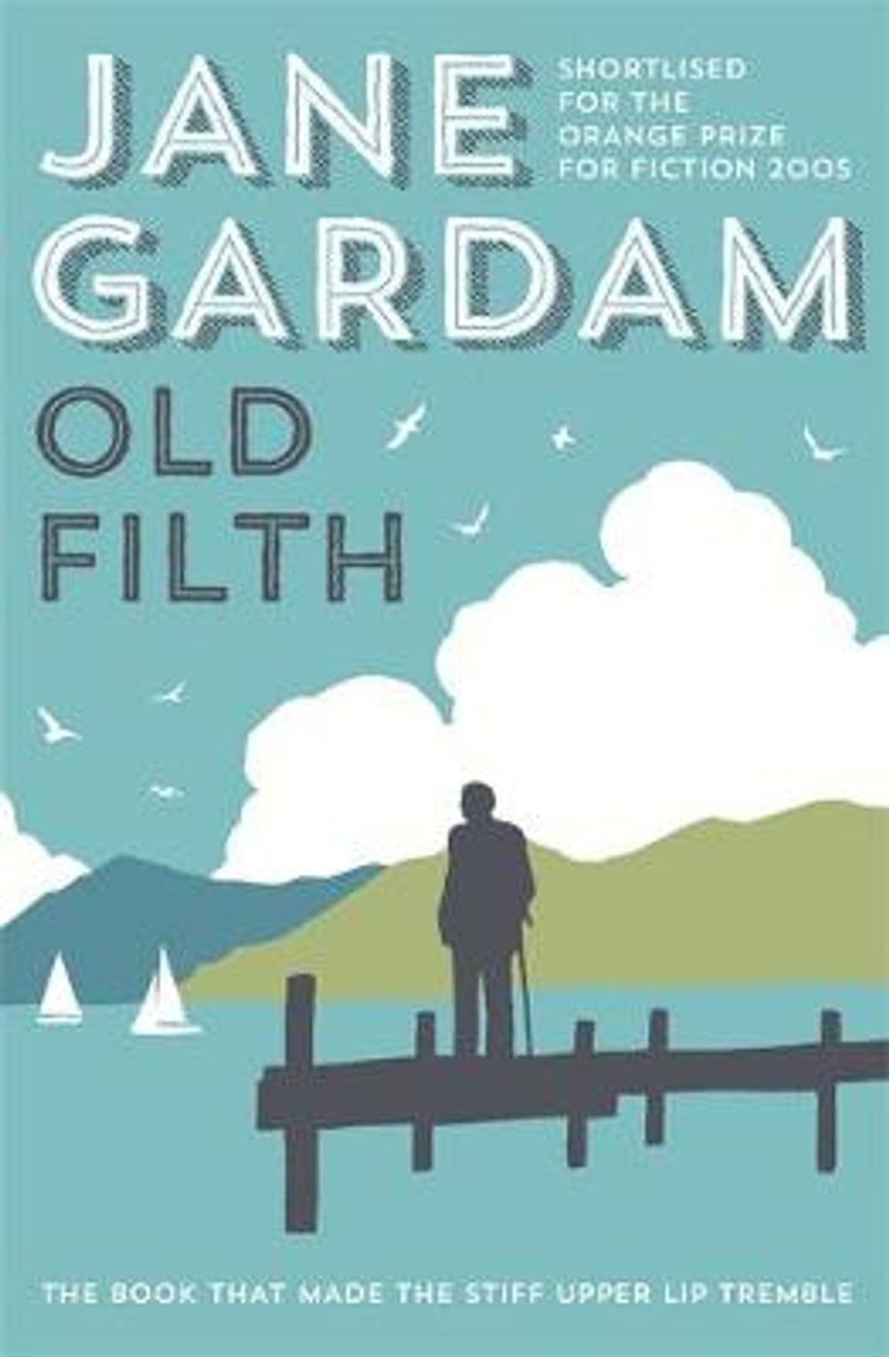 Old Filth by Jane Gardam - ISBN: 9780349139494
