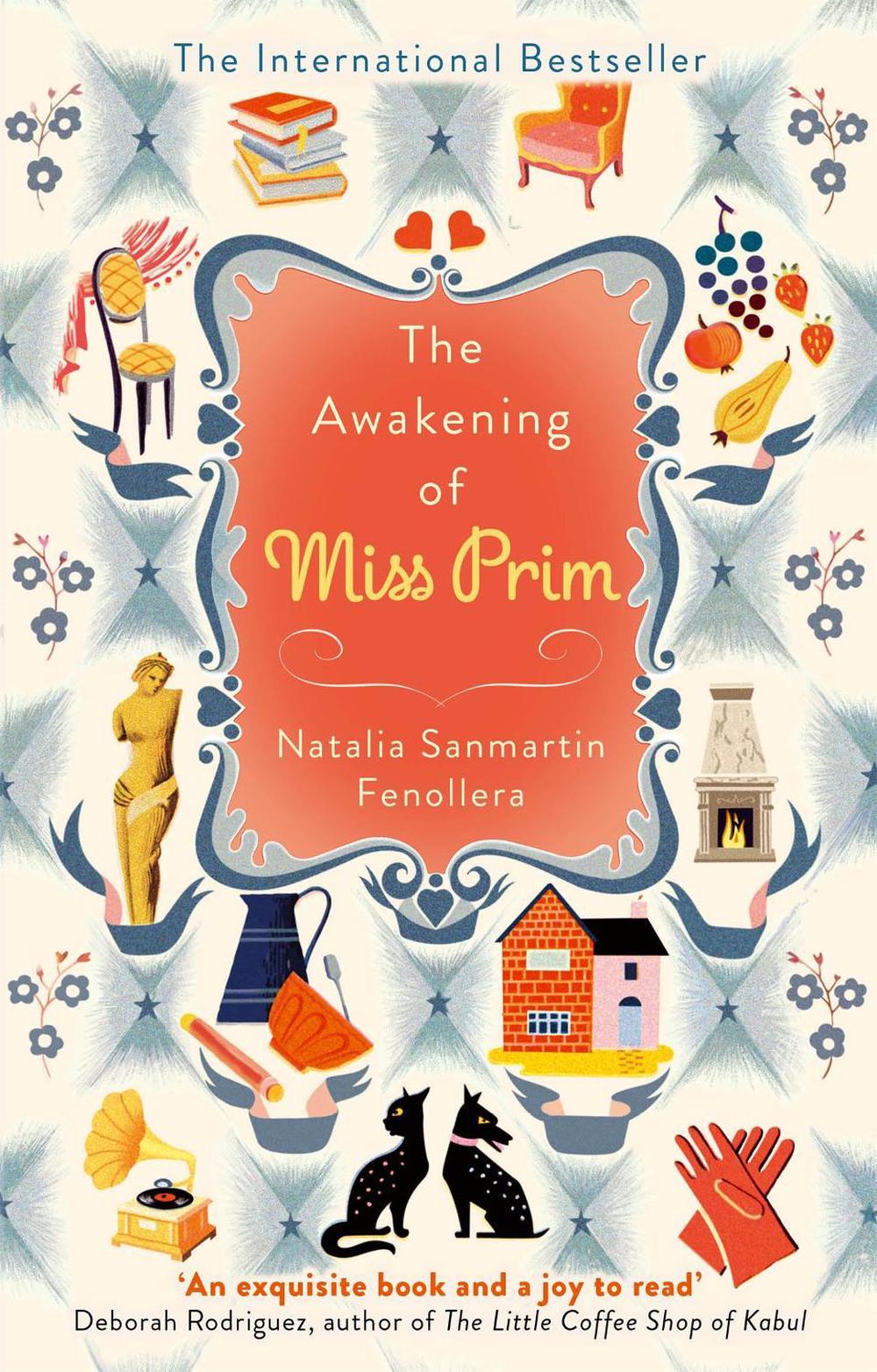The Awakening of Miss Prim by Natalia Sanmartin Fenollera - ISBN: 9780349139517