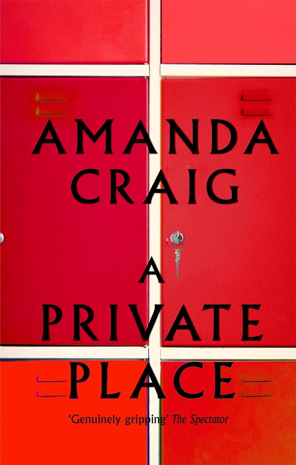 A Private Place by Amanda Craig - ISBN: 9780349139548