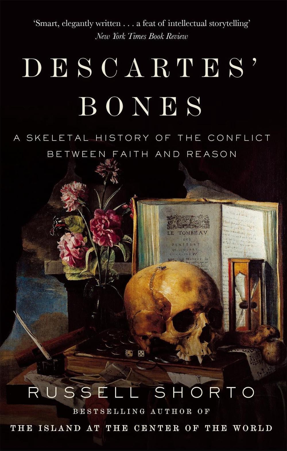 Descartes' Bones by Russell Shorto - ISBN: 9780349140186