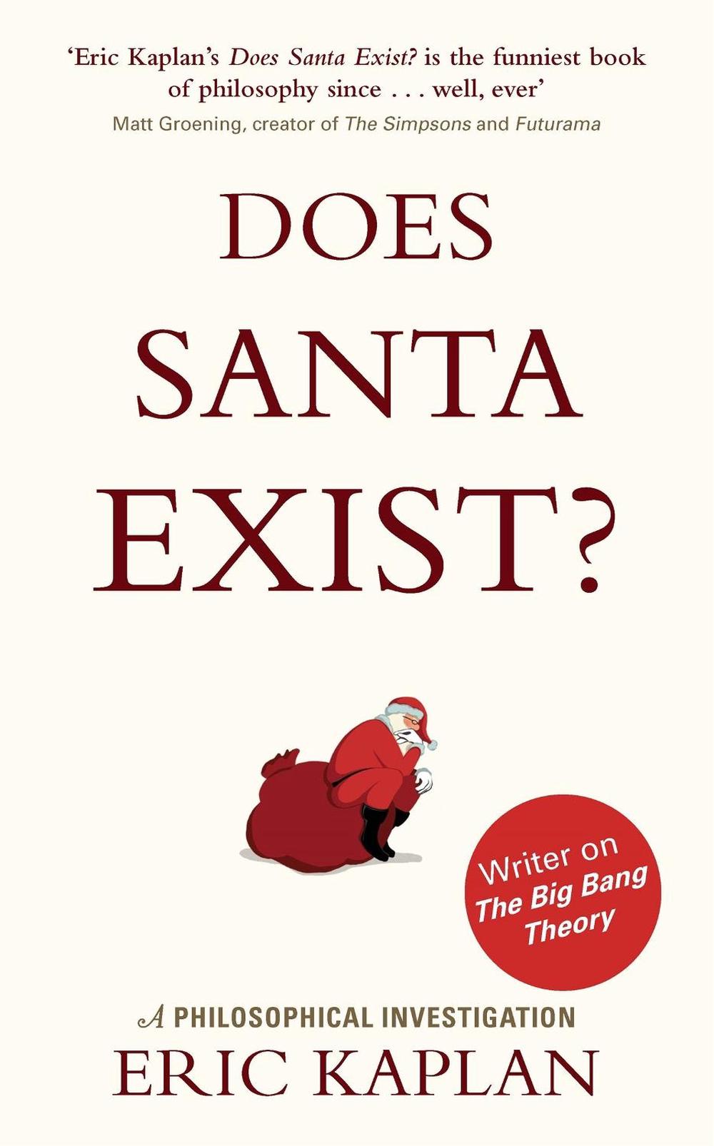Does Santa Exist? by Eric Kaplan - ISBN: 9780349140629