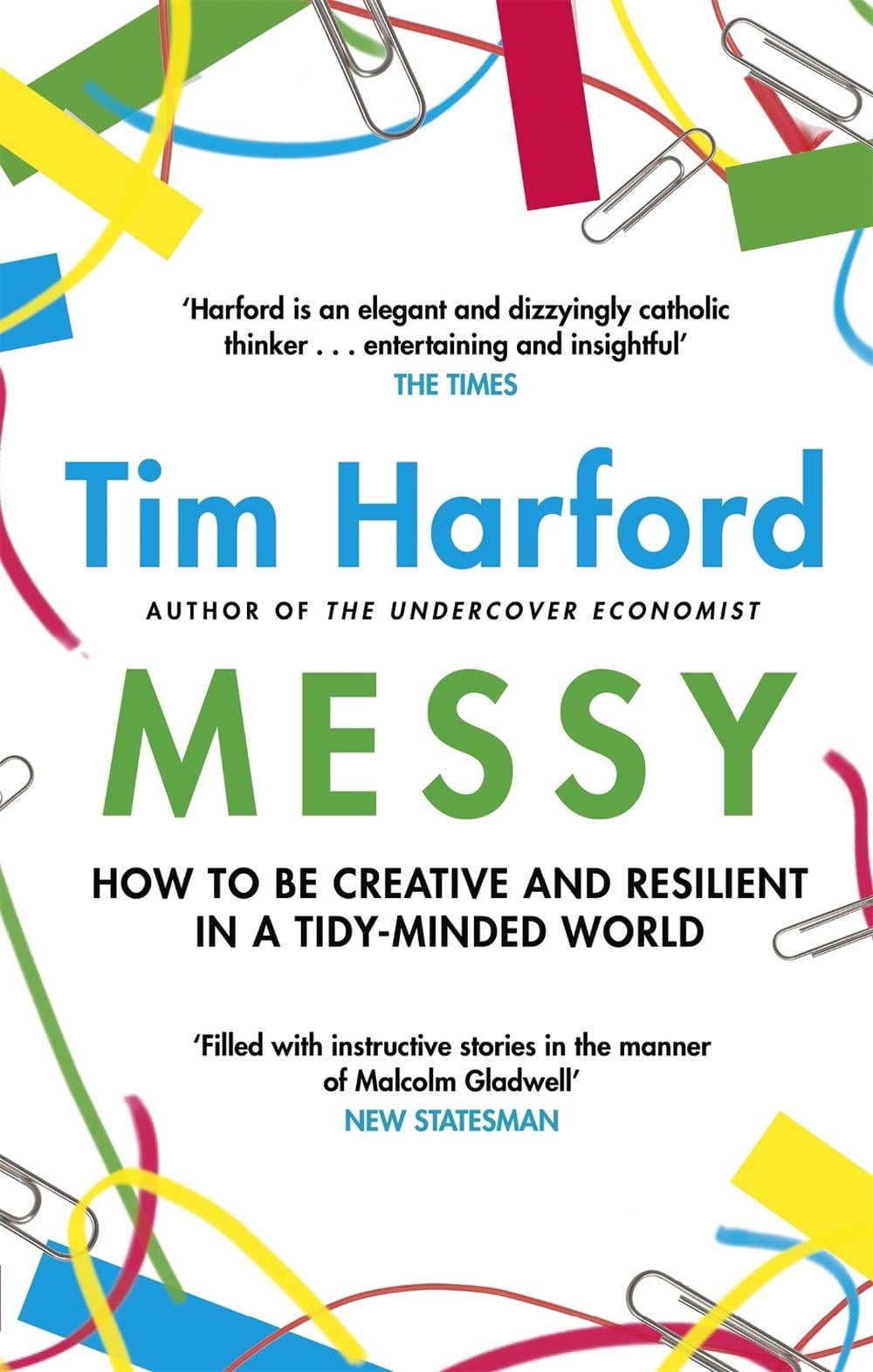 Messy by Tim Harford - ISBN: 9780349141145